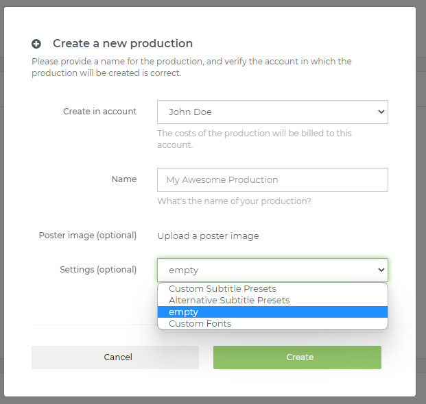 Create Production Dialog with settings choice